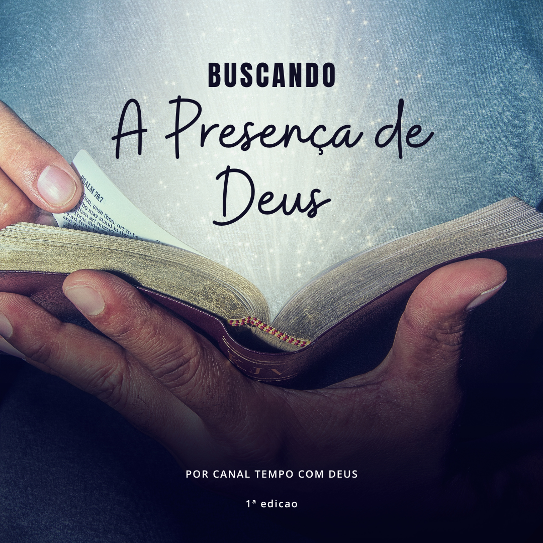 Buscando A Presença de Deus